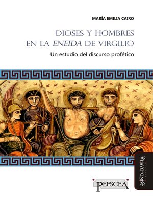 cover image of Dioses y hombres en la Eneida de Virgilio